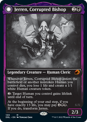 Jerren, Corrupted Bishop // Ormendahl, the Corrupted [Innistrad: Double Feature] | Chromatic Games