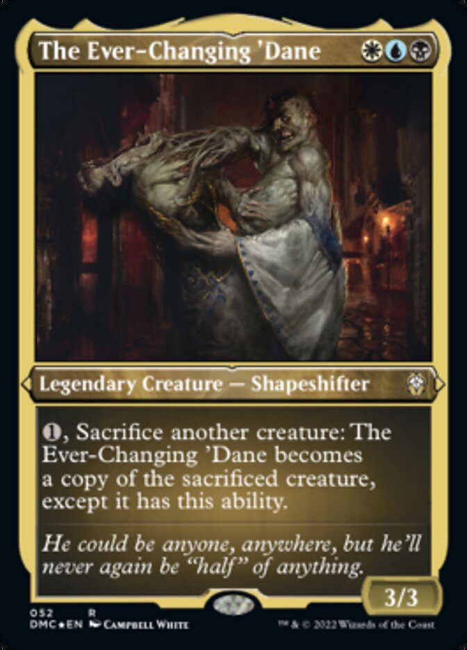 The Ever-Changing 'Dane (Foil Etched) [Dominaria United Commander] | Chromatic Games