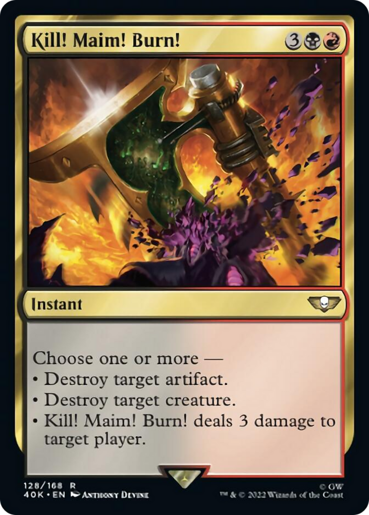 Kill! Maim! Burn! (Surge Foil) [Warhammer 40,000] | Chromatic Games