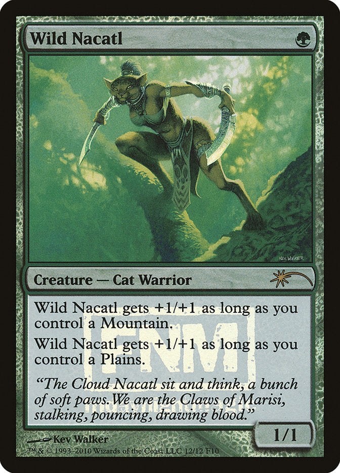 Wild Nacatl [Friday Night Magic 2010] | Chromatic Games