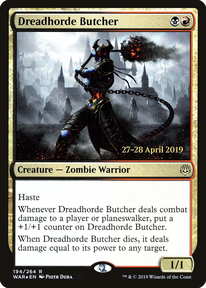 Dreadhorde Butcher [War of the Spark Prerelease Promos] | Chromatic Games