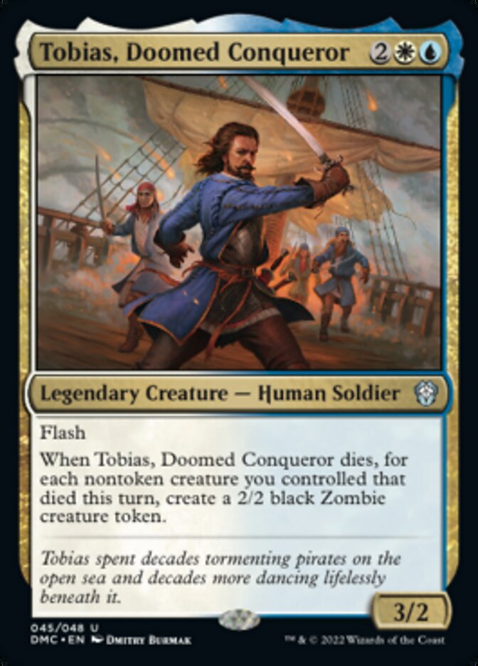 Tobias, Doomed Conqueror [Dominaria United Commander] | Chromatic Games