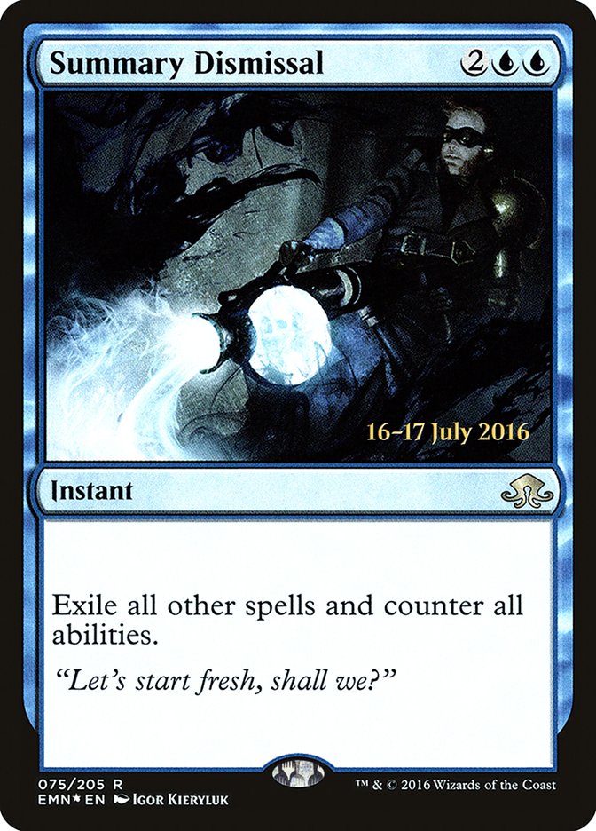 Summary Dismissal [Eldritch Moon Prerelease Promos] | Chromatic Games