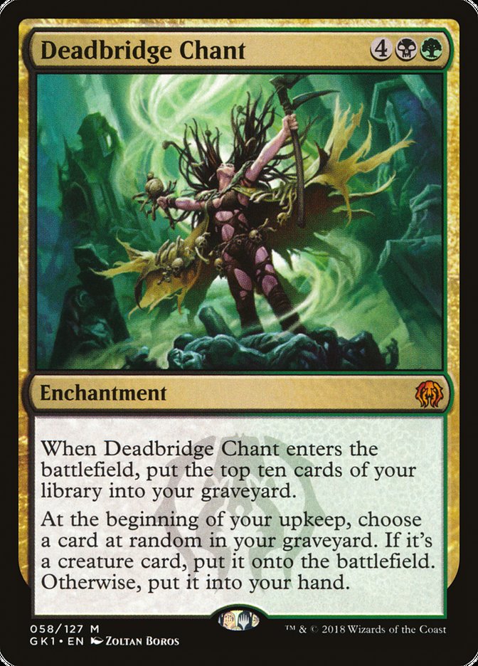 Deadbridge Chant [Guilds of Ravnica Guild Kit] | Chromatic Games