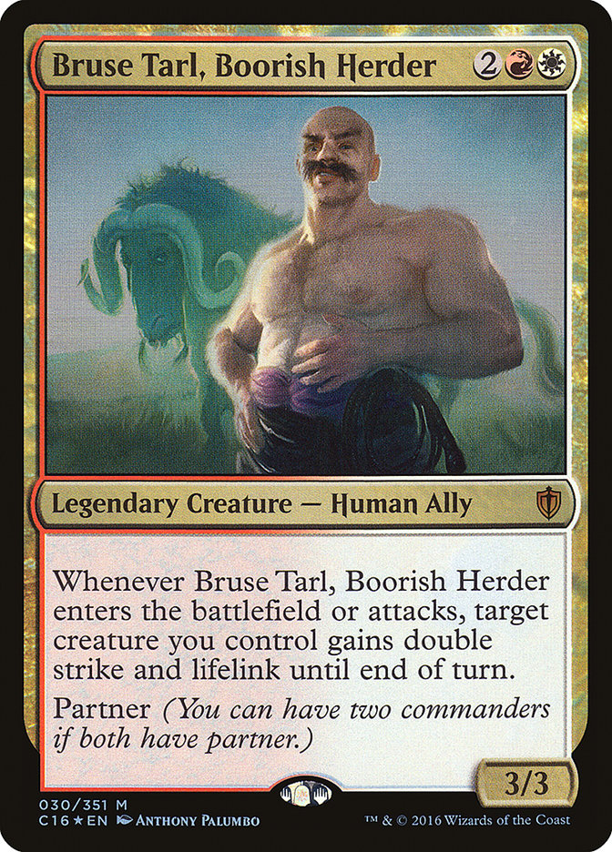 Bruse Tarl, Boorish Herder [Commander 2016] | Chromatic Games