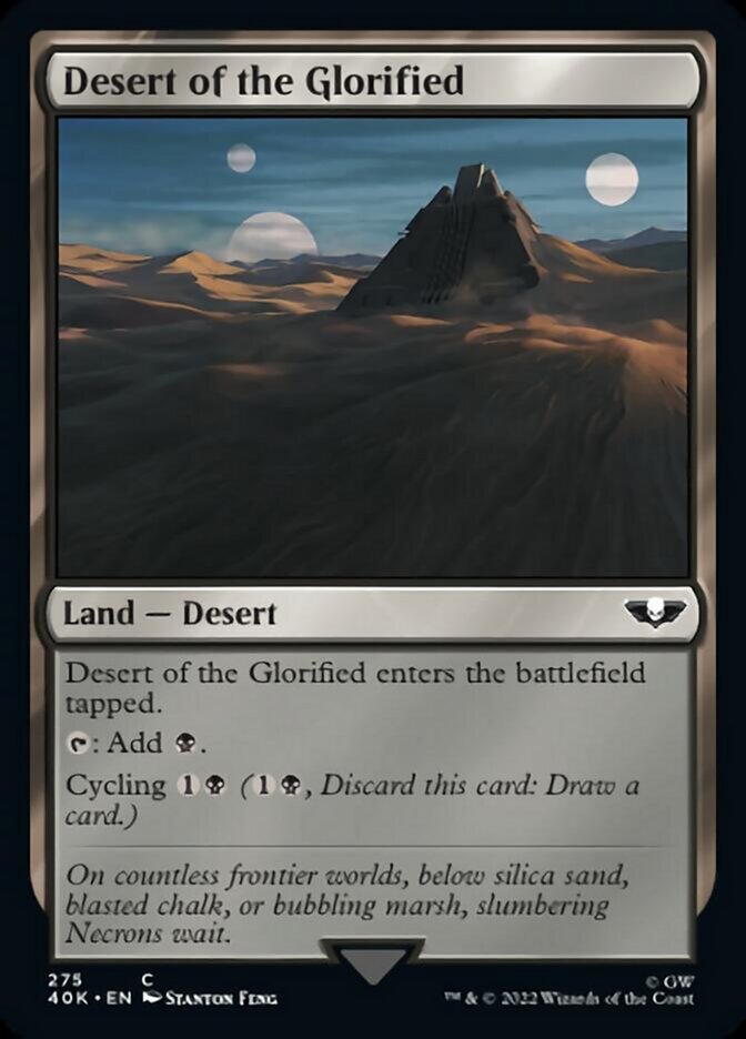 Desert of the Glorified (Surge Foil) [Warhammer 40,000] | Chromatic Games