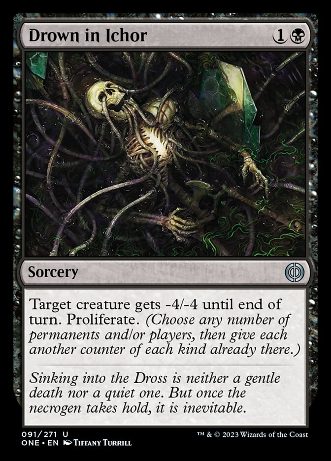 Drown in Ichor [Phyrexia: All Will Be One] | Chromatic Games