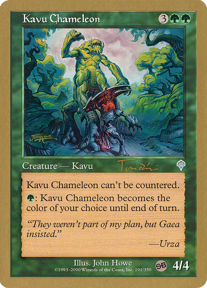 Kavu Chameleon (Jan Tomcani) (SB) [World Championship Decks 2001] | Chromatic Games