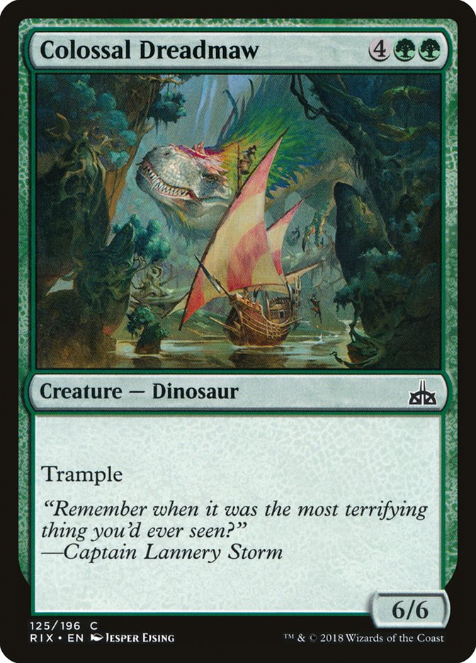 Colossal Dreadmaw [Rivals of Ixalan] | Chromatic Games