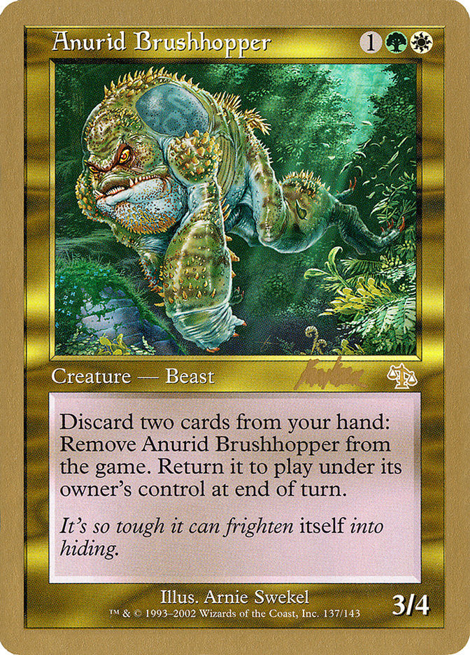 Anurid Brushhopper (Brian Kibler) [World Championship Decks 2002] | Chromatic Games