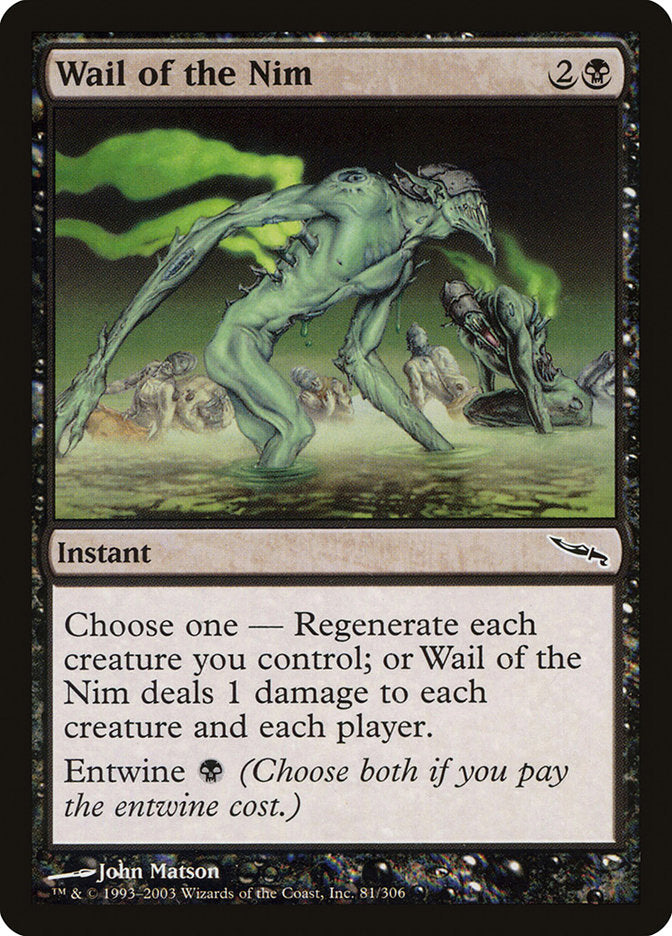 Wail of the Nim [Mirrodin] | Chromatic Games