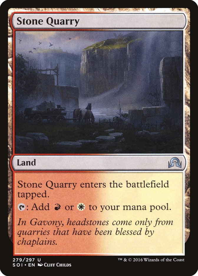 Stone Quarry [Shadows over Innistrad] | Chromatic Games