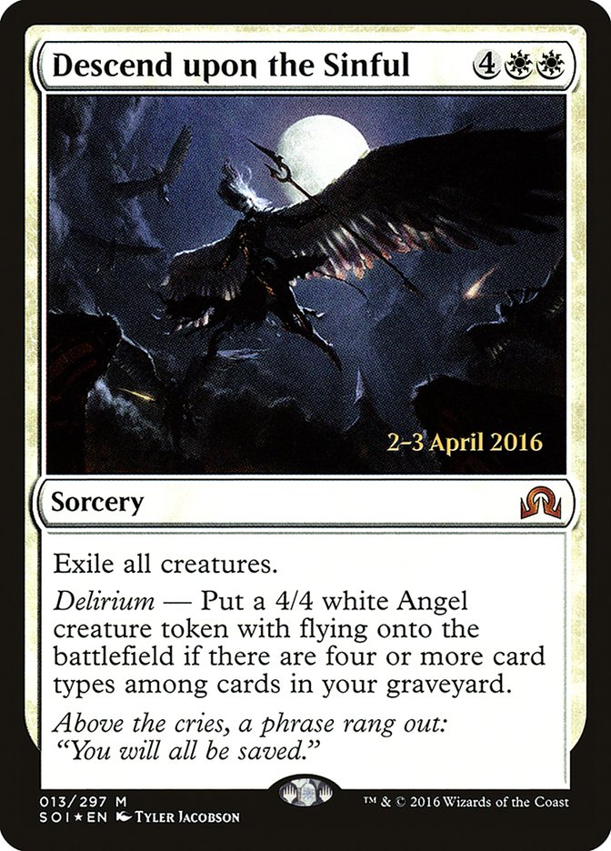 Descend upon the Sinful [Shadows over Innistrad Prerelease Promos] | Chromatic Games