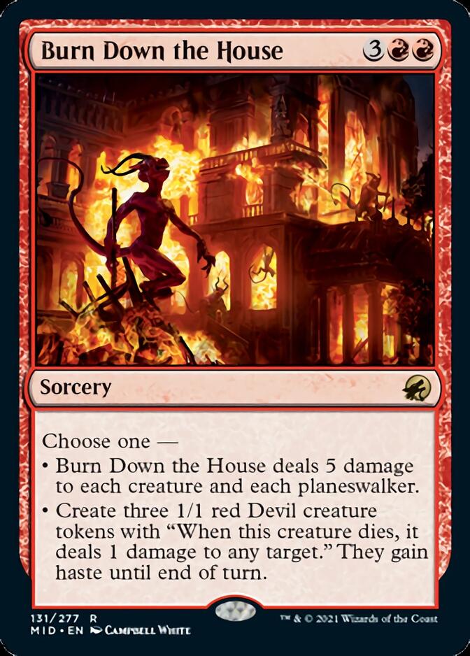 Burn Down the House [Innistrad: Midnight Hunt] | Chromatic Games