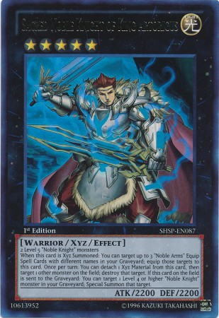 Sacred Noble Knight of King Artorigus [SHSP-EN087] Ultra Rare | Chromatic Games