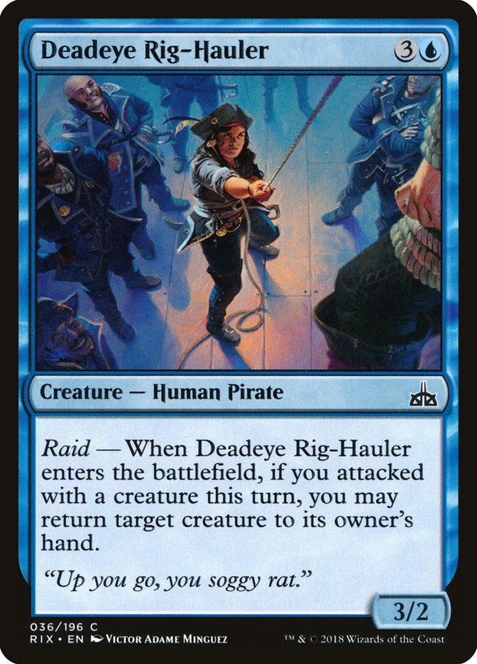 Deadeye Rig-Hauler [Rivals of Ixalan] | Chromatic Games