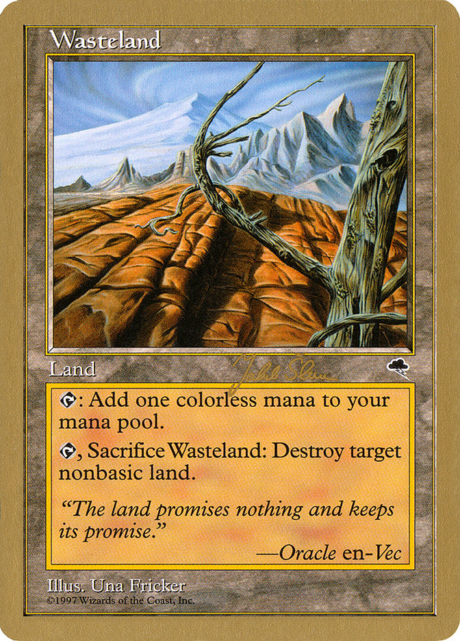 Wasteland (Jakub Slemr) [World Championship Decks 1999] | Chromatic Games