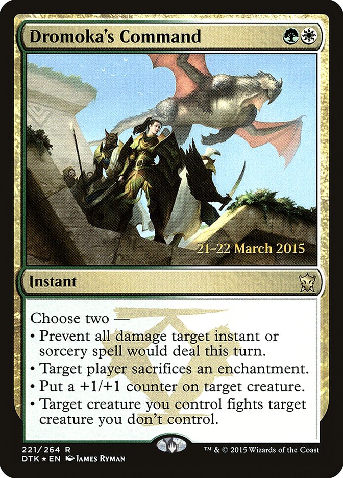 Dromoka's Command [Dragons of Tarkir Prerelease Promos] | Chromatic Games