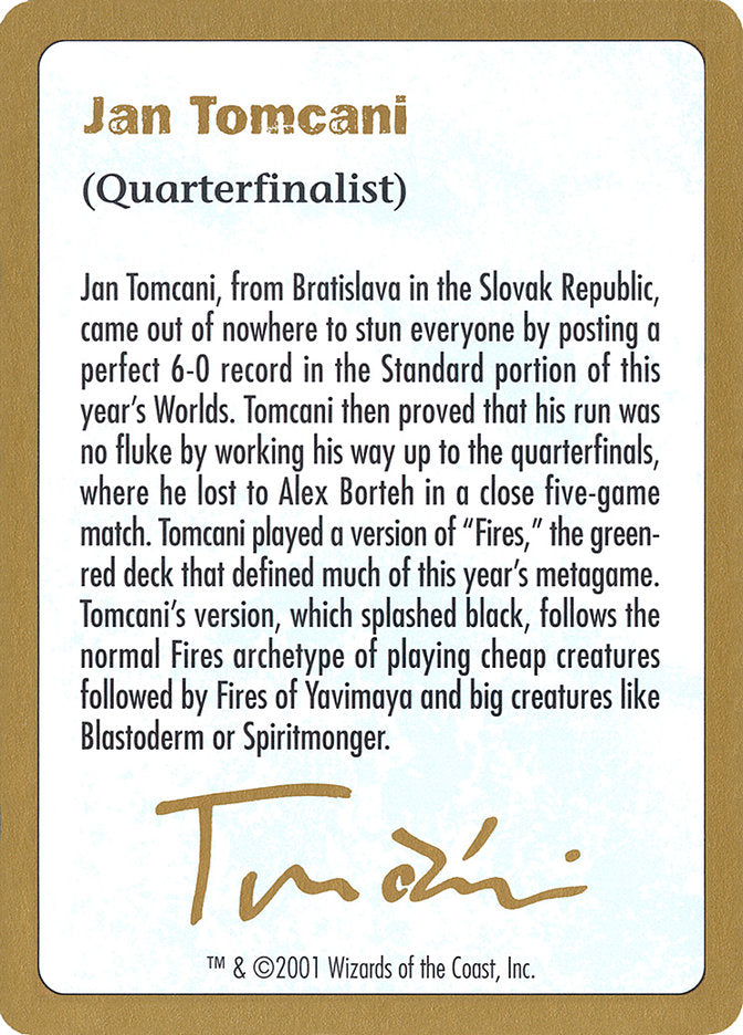 Jan Tomcani Bio [World Championship Decks 2001] | Chromatic Games