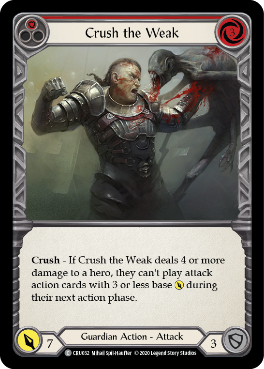 Crush the Weak (Red) [CRU032] (Crucible of War)  1st Edition Normal | Chromatic Games