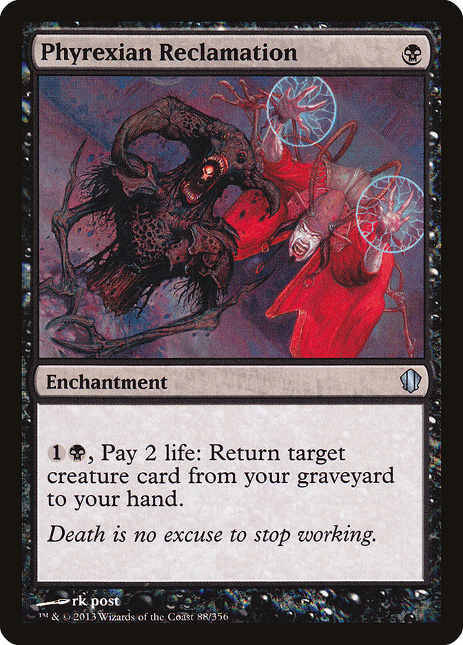 Phyrexian Reclamation [Commander 2013] | Chromatic Games