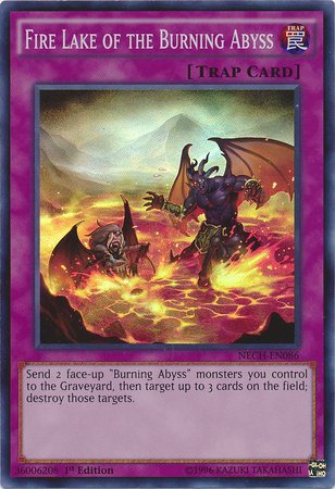 Fire Lake of the Burning Abyss [NECH-EN086] Super Rare | Chromatic Games