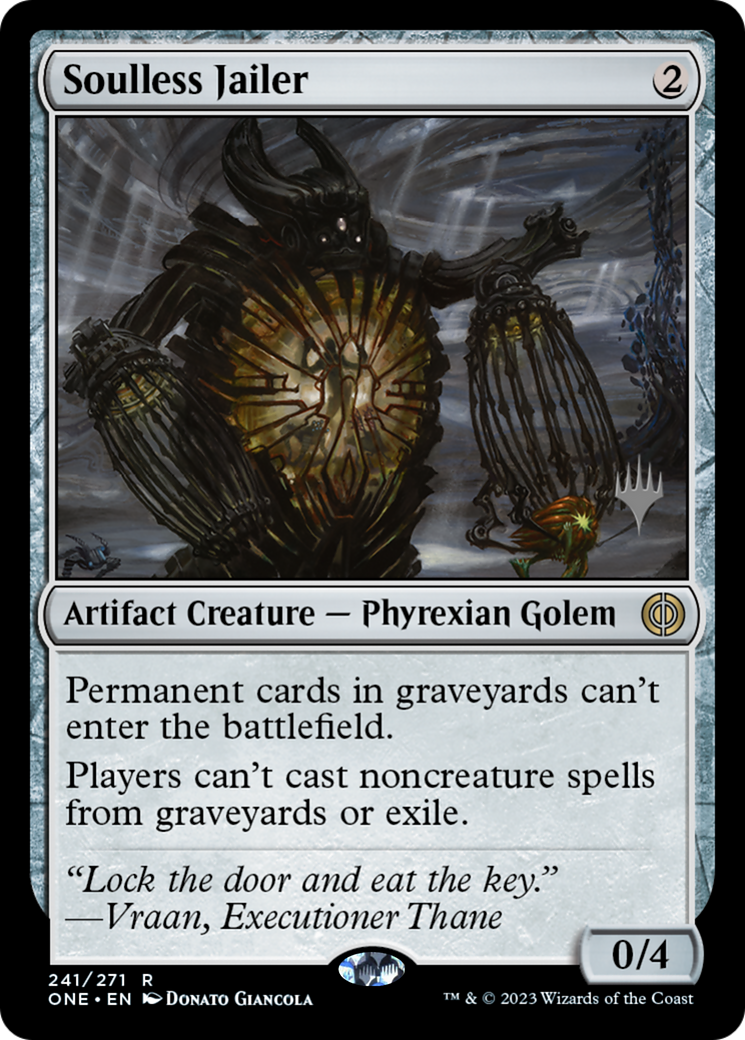 Soulless Jailer (Promo Pack) [Phyrexia: All Will Be One Promos] | Chromatic Games