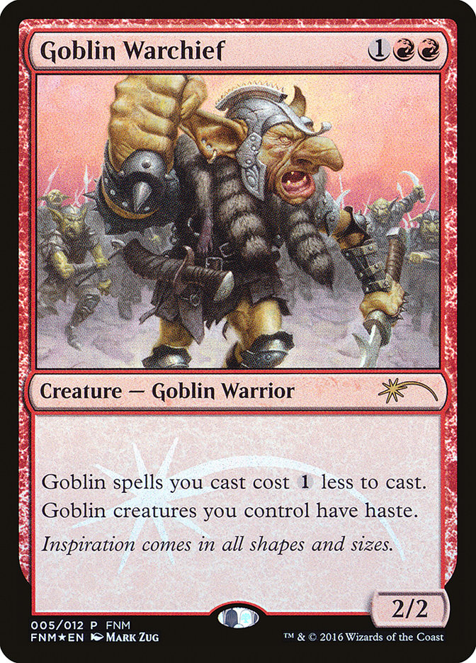 Goblin Warchief [Friday Night Magic 2016] | Chromatic Games