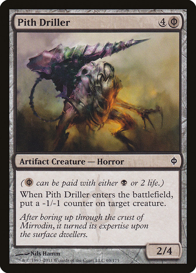 Pith Driller [New Phyrexia] | Chromatic Games