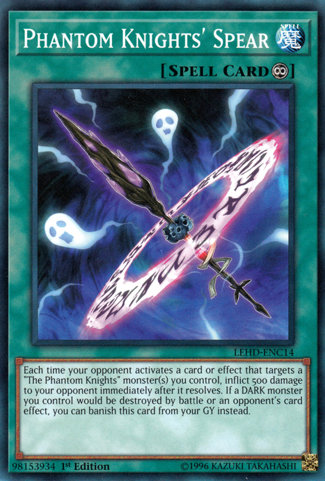 Phantom Knights' Spear [LEHD-ENC14] Common | Chromatic Games