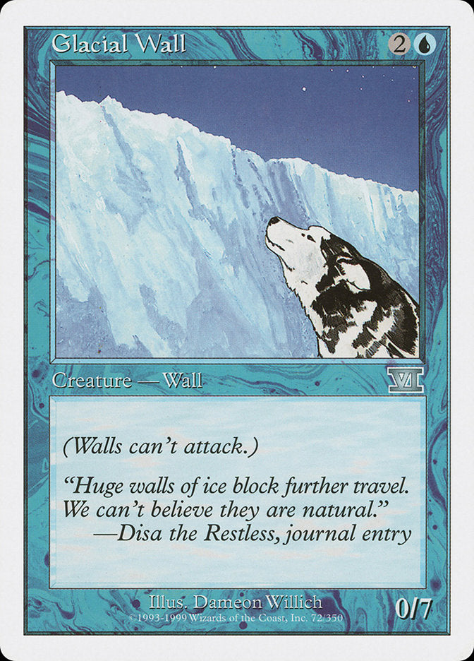 Glacial Wall [Classic Sixth Edition] | Chromatic Games