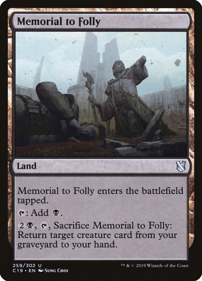 Memorial to Folly [Commander 2019] | Chromatic Games