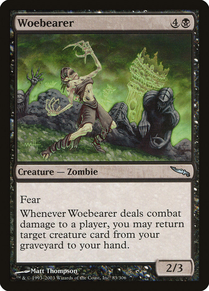 Woebearer [Mirrodin] | Chromatic Games