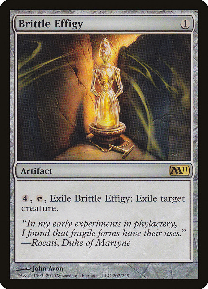 Brittle Effigy [Magic 2011] | Chromatic Games