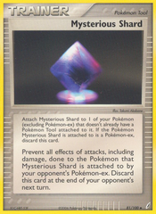 Mysterious Shard (81/100) [EX: Crystal Guardians] | Chromatic Games