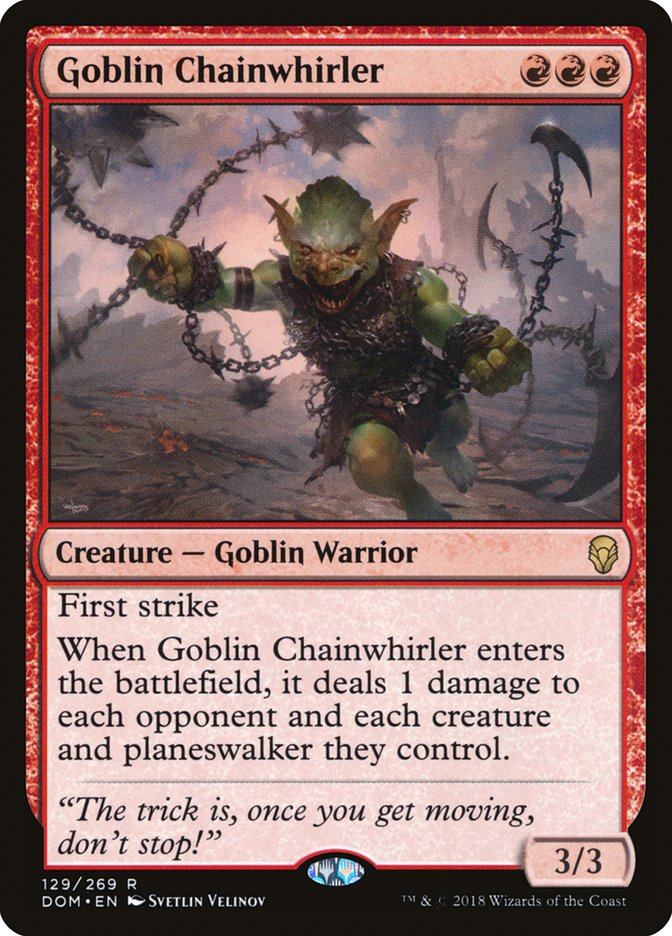 Goblin Chainwhirler [Dominaria] | Chromatic Games