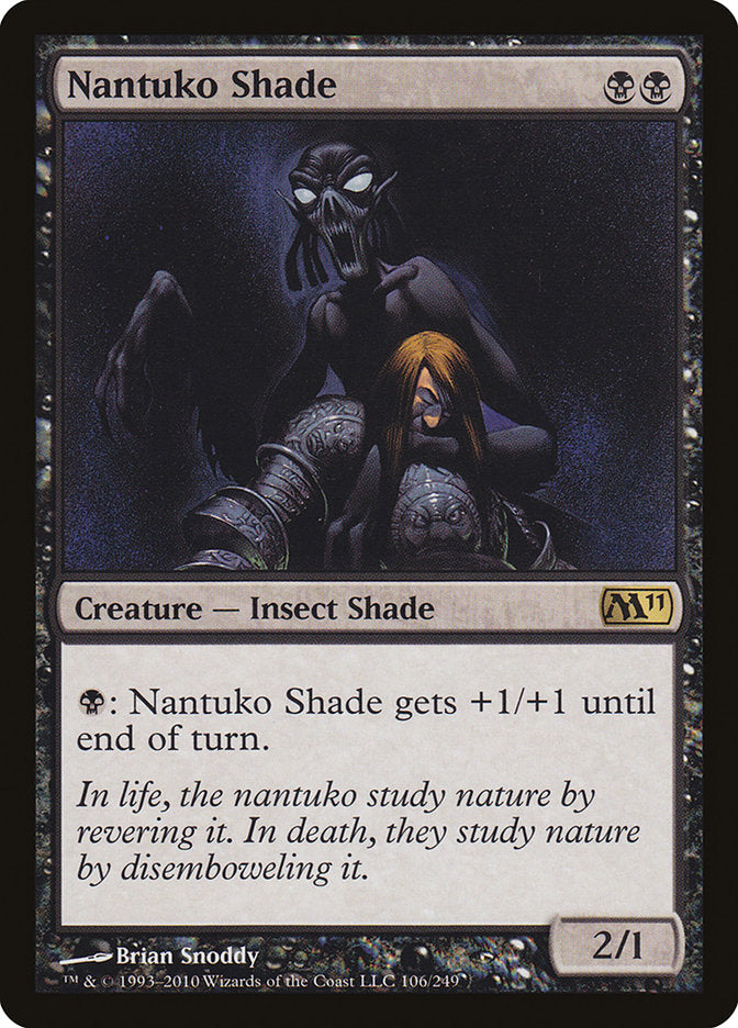 Nantuko Shade [Magic 2011] | Chromatic Games