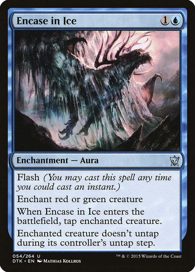 Encase in Ice [Dragons of Tarkir] | Chromatic Games