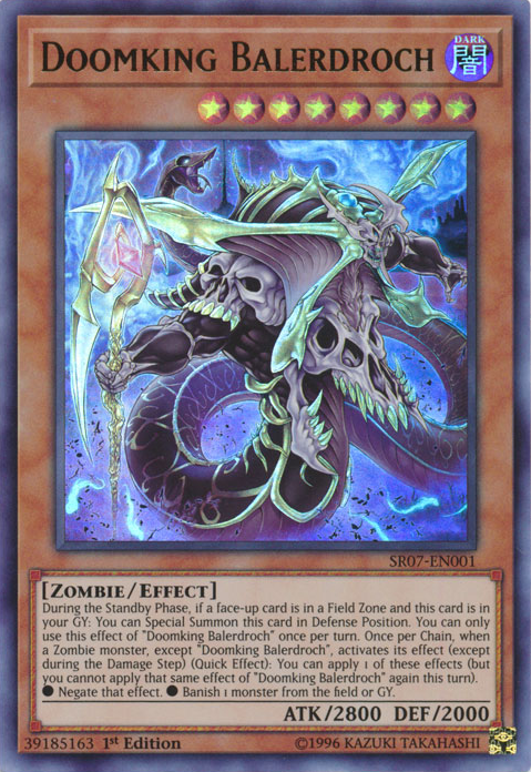 Doomking Balerdroch [SR07-EN001] Ultra Rare | Chromatic Games