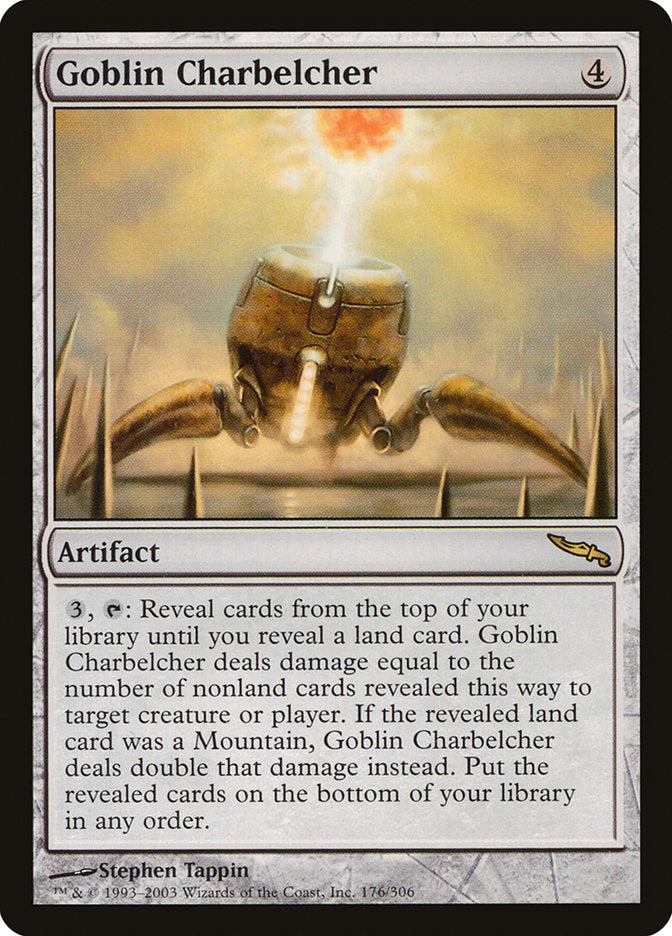 Goblin Charbelcher [Mirrodin] | Chromatic Games