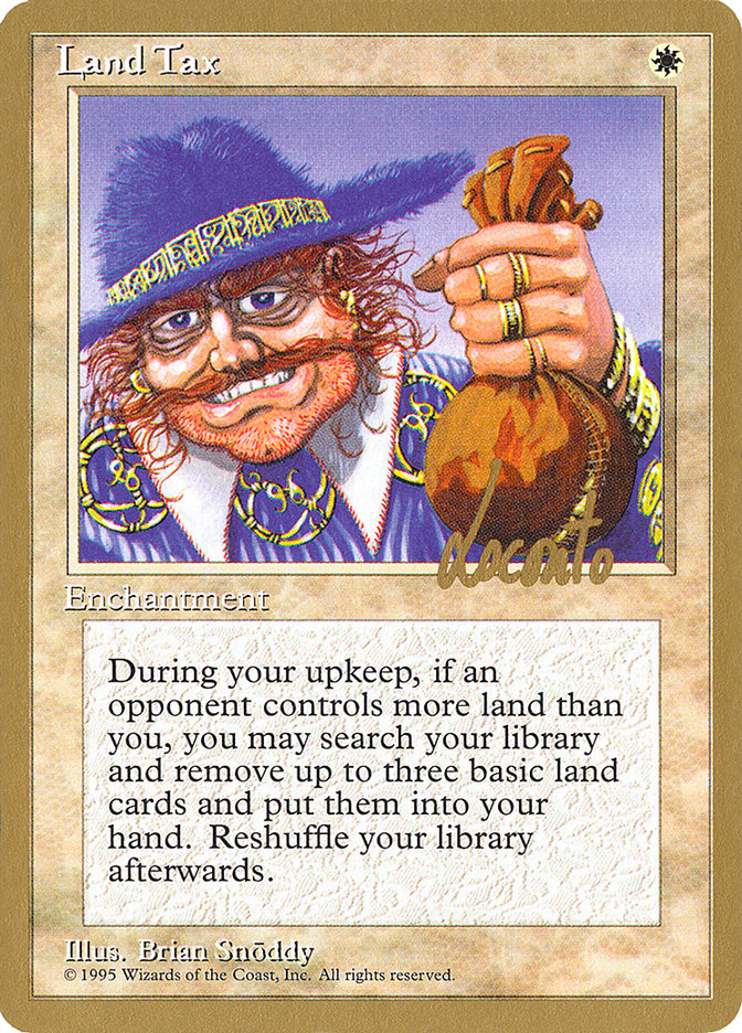 Land Tax (Michael Loconto) [Pro Tour Collector Set] | Chromatic Games