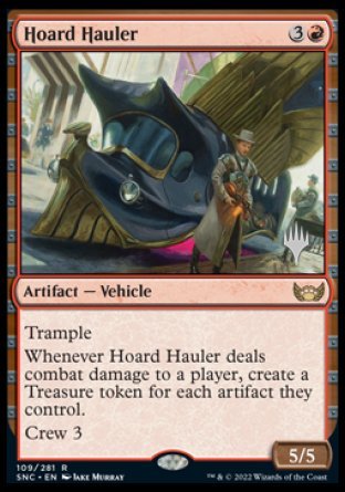 Hoard Hauler (Promo Pack) [Streets of New Capenna Promos] | Chromatic Games