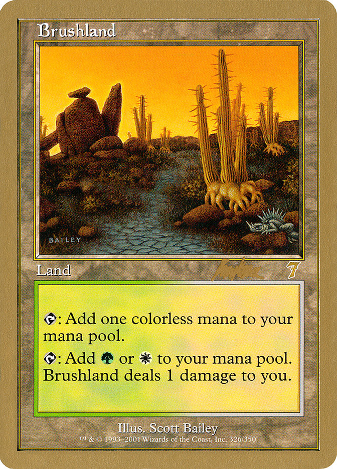 Brushland (Brian Kibler) [World Championship Decks 2002] | Chromatic Games