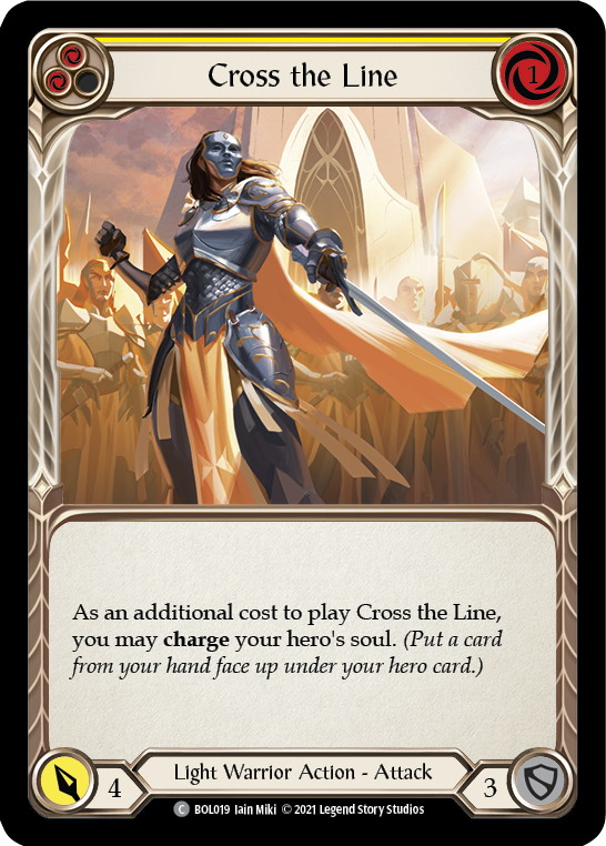 Cross the Line (Yellow) [BOL019] (Monarch Boltyn Blitz Deck) | Chromatic Games