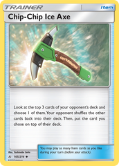 Chip-Chip Ice Axe (165/214) [Sun & Moon: Unbroken Bonds] | Chromatic Games