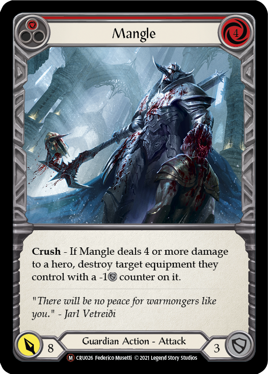 Mangle [U-CRU026] (Crucible of War Unlimited)  Unlimited Normal | Chromatic Games