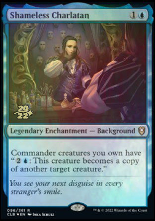 Shameless Charlatan [Commander Legends: Battle for Baldur's Gate Prerelease Promos] | Chromatic Games