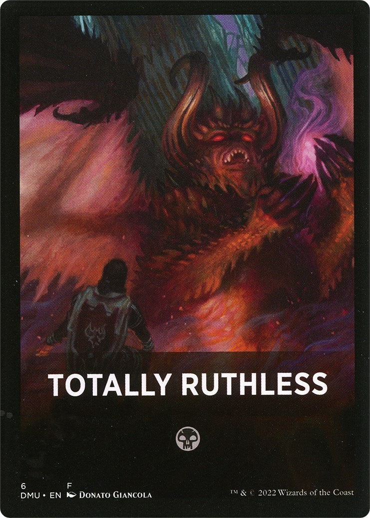 Totally Ruthless Theme Card [Dominaria United Tokens] | Chromatic Games