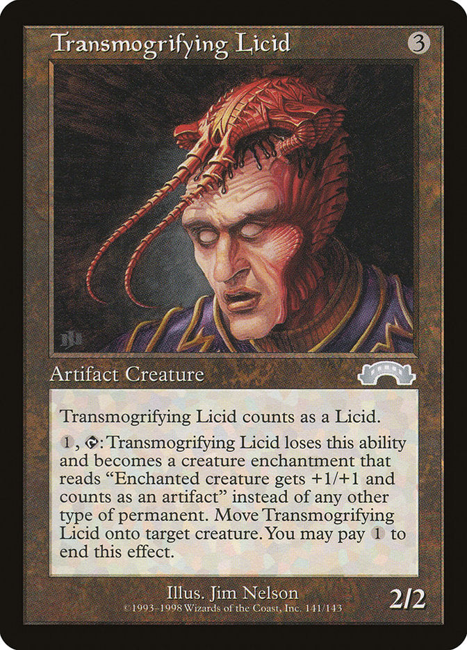 Transmogrifying Licid [Exodus] | Chromatic Games