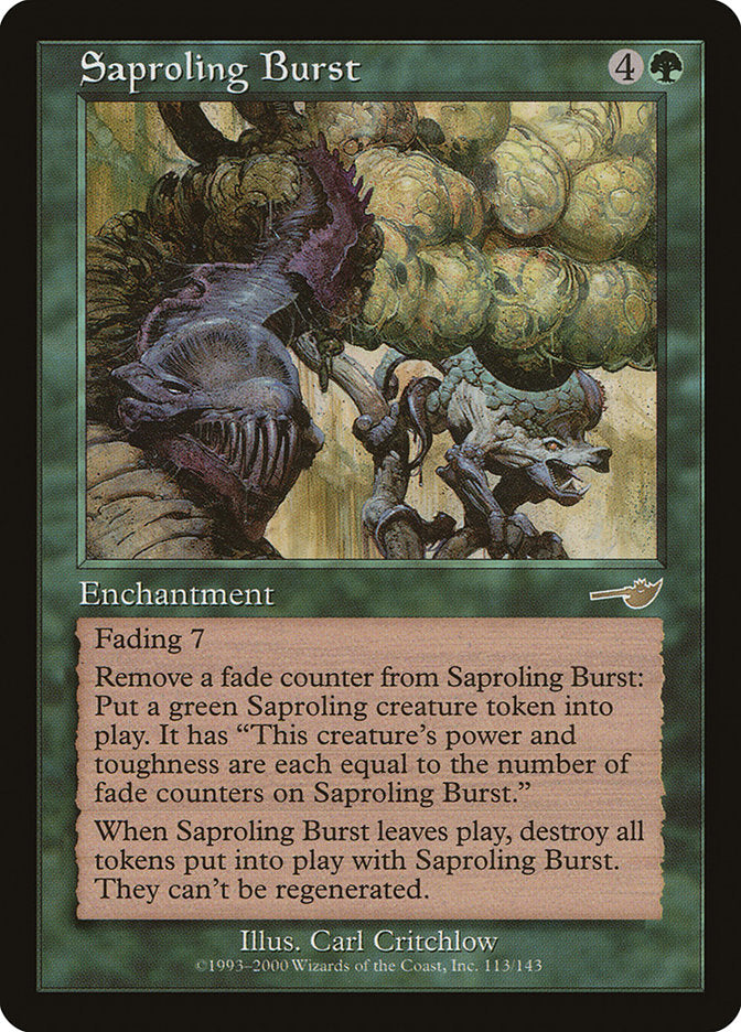 Saproling Burst [Nemesis] | Chromatic Games
